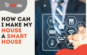 How can I make my house a smart house