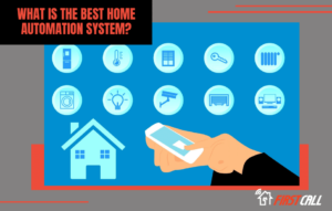 What is the Best Home Automation System