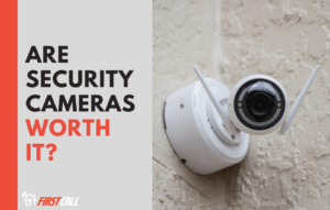 Are Security Cameras Worth It