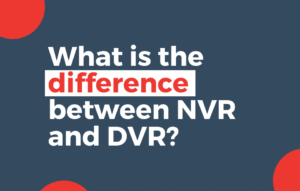 What is the difference between NVR and DVR
